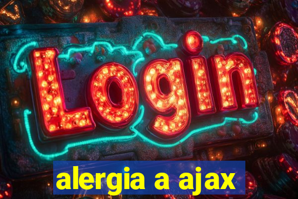 alergia a ajax